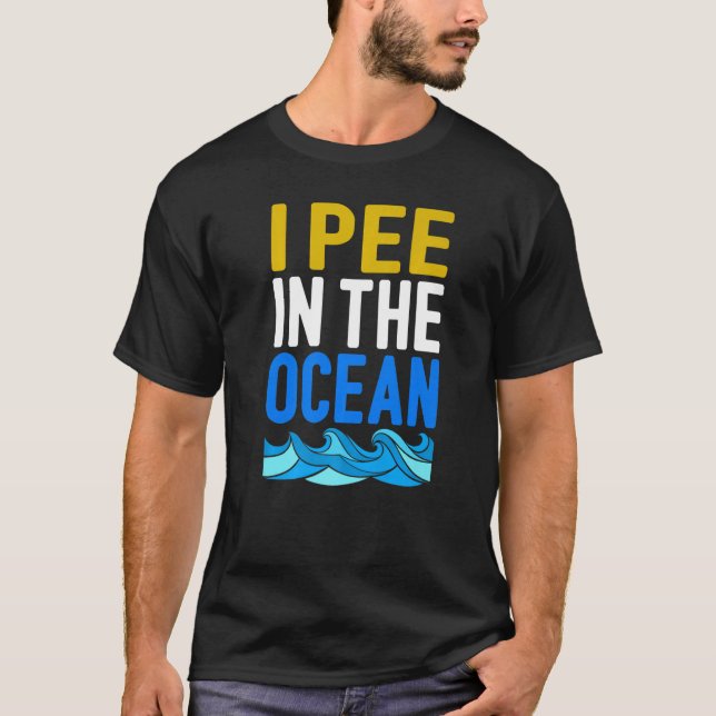 Ich pisse im Ozean T-Shirt (Vorderseite)