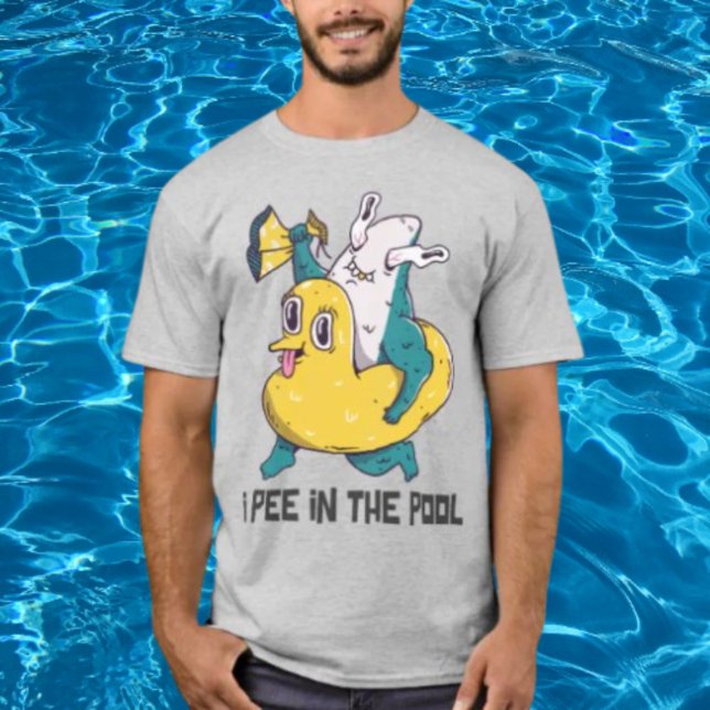 Ich pisse im Pool T-Shirt (Von Creator hochgeladen)
