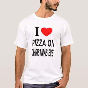 Ich ❤️ PIZZA AN HEILIGABEND ICH LIEBE PIZZA AN WEI T-Shirt