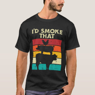 Ich rauche, dass Hühnerfleisch Rind Fleisch rauche T-Shirt