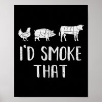 Ich rauche, dass Spaß Grillen Barbecue Smoker Koch