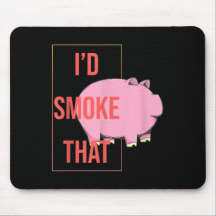 Ich rauche diese lustige Grillen Smoker Pork Barbe Mousepad
