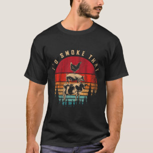 Ich rauche dieses lustig gerauchte Fleisch Grillen T-Shirt