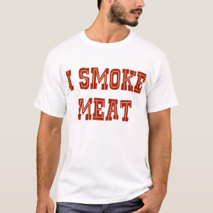 Ich rauche Fleisch T-Shirt