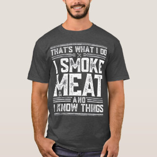 Ich rauche Fleisch und ich kenne die witzigen GRIL T-Shirt