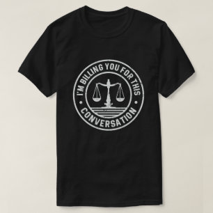 Ich rechne Ihnen für diesen Konversationslustigen T-Shirt