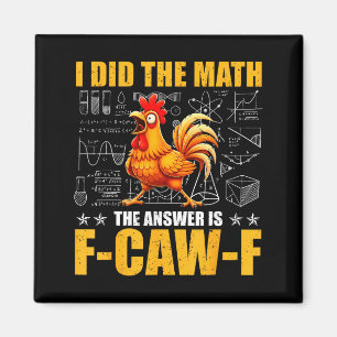 Ich Rechnete Nach Die Antwort Ist F-caw-f Lustiger Magnet