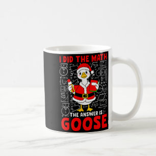 Ich Rechnete Nach Und Die Antwort War Eine Gans Lu Kaffeetasse