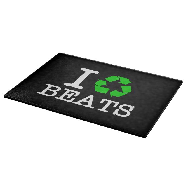 Ich recycel Beats Schneidebrett (Ecke)