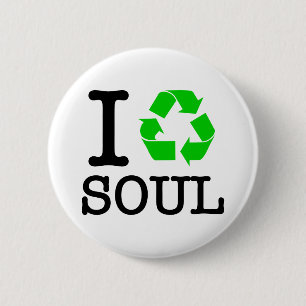 Ich recycel die Seele Button