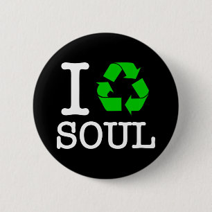 Ich recycel die Seele Button