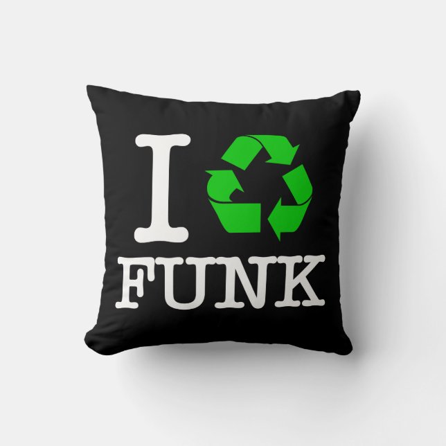 Ich recycel Funk Kissen (Vorderseite)