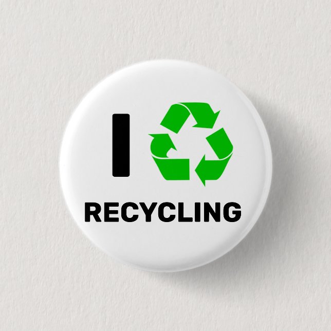 Ich RECYCELND LIEBE Button (Vorderseite)