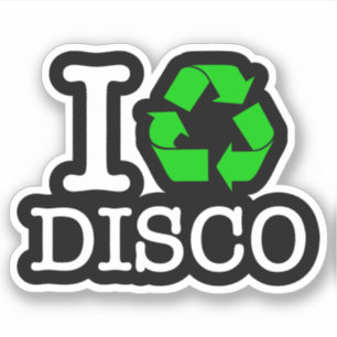 Ich Recycelte Disco Aufkleber