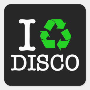 Ich Recycelte Disco Quadratischer Aufkleber