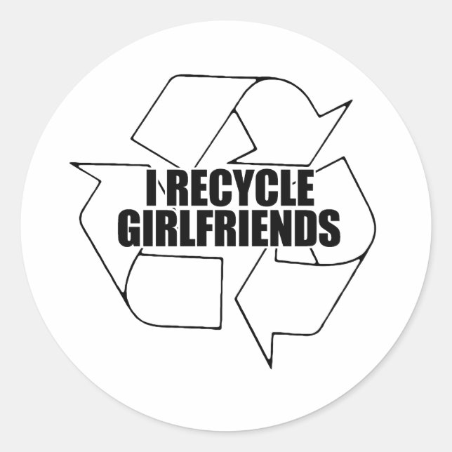 Ich recycelte Freundinnen Runder Aufkleber (Vorderseite)