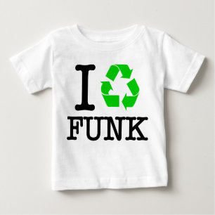 Ich Recycelte Funk Baby T-shirt