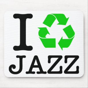 Ich Recycelte Jazz Mousepad