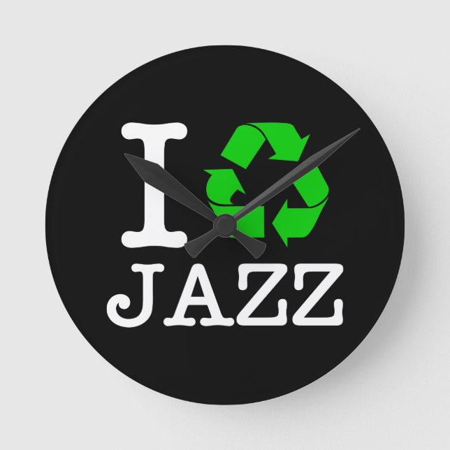 Ich Recycelte Jazz Runde Wanduhr (Vorderseite)