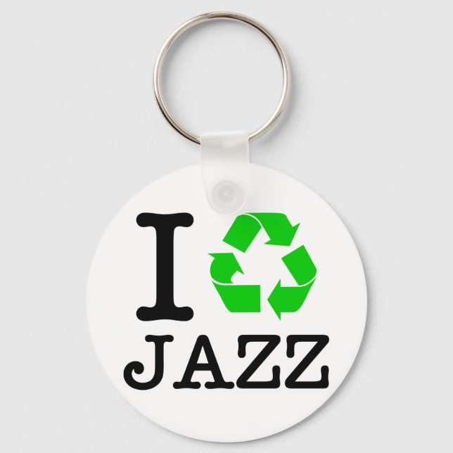 Ich Recycelte Jazz Schlüsselanhänger (Vorderseite)
