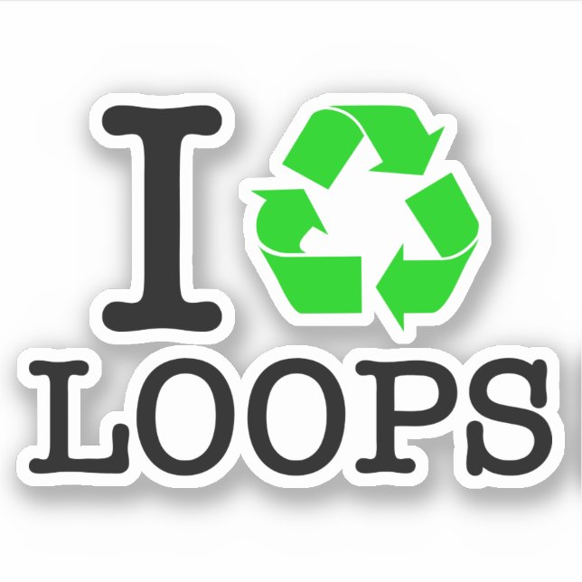 Ich Recycelte Loops Aufkleber (Vorderseite)