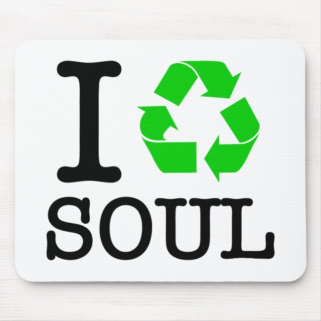 Ich Recycelte Soul Mousepad (Vorne)