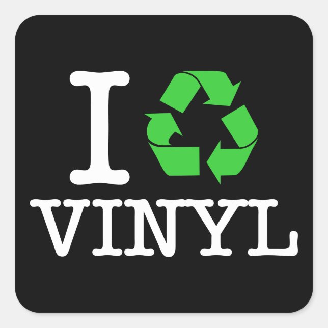 Ich Recycelte Vinyl Quadratischer Aufkleber (Vorderseite)