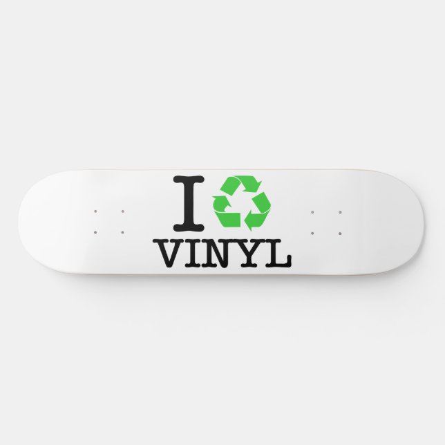 Ich Recycelte Vinyl Skateboard (Horizontal)