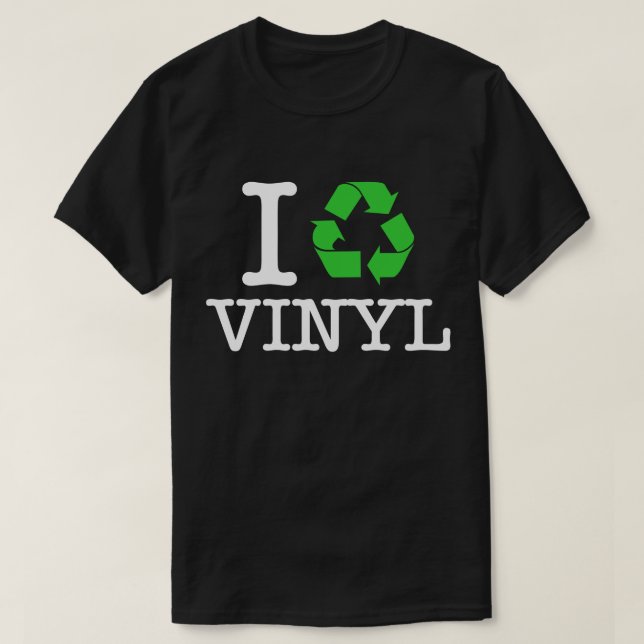Ich recycle Vinyl T-Shirt (Design vorne)