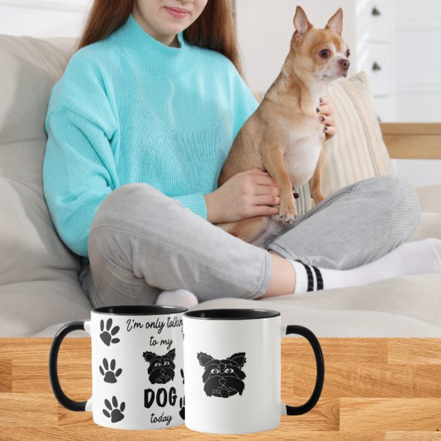 Ich rede heute nur mit meinem Hund Tasse (Von Creator hochgeladen)