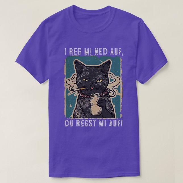 Ich reg mi ned auf Katzen Design mit schwarzer Kat T-Shirt (Design vorne)