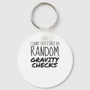 Ich reise nicht einfach nur zufällige Gravity-Karo Schlüsselanhänger