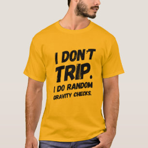 Ich reise nicht T-Shirt