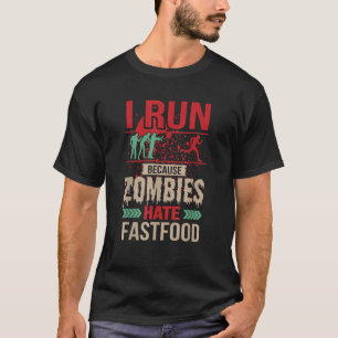 Ich renne, weil Zombies schnelles Design hasst T-Shirt
