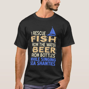 Ich rette Fische aus dem Wasser und trinke Bier Ge T-Shirt