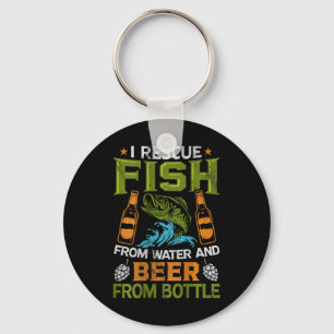 Ich rette Fische aus Wasser und Bier aus Flaschen Schlüsselanhänger