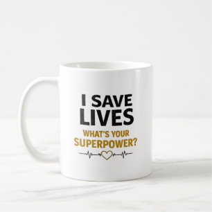 Ich rette Leben. Was ist dein Superheldenstück? Zi Kaffeetasse