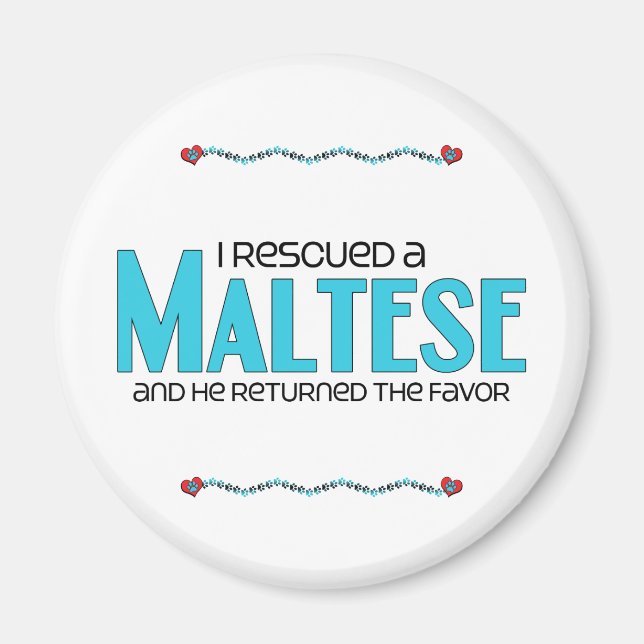 Ich rettete einen Malteser (Männerhund) Magnet (Vorne)