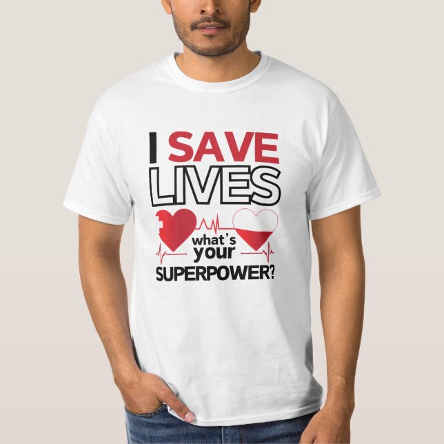 Ich Rettete Lives T - Shirt - Healthcare Hero Gift (Vorderseite)