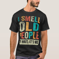 Ich rieche alte Leute, es ist ich lustig Senior Ge