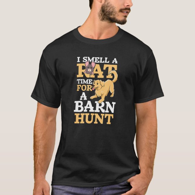 Ich rieche eine Rattendesign-Hunt T-Shirt (Vorderseite)