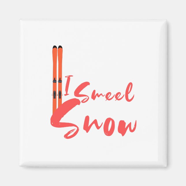 Ich rieche Schnee Magnet (Vorne)