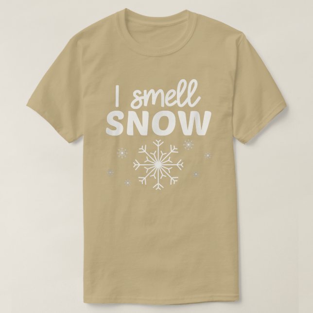 Ich rieche Schnee Winter Schneeflocke Funny Snow E T-Shirt (Design vorne)