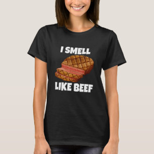 Ich rieche wie Rindfleisch Fleisch Barbecue T-Shirt