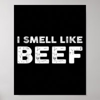 Ich rieche wie Rindfleisch Funny Meme Steak Fleisc