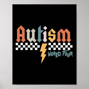 Ich Rock the Spectrum Autism World Tour Autismus A Poster