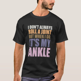Ich rolle nicht immer eine Verbindung, aber wenn i T-Shirt
