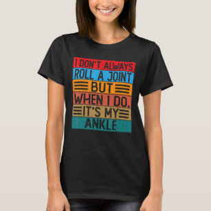 Ich rolle nicht immer eine Verbindung, aber wenn i T-Shirt