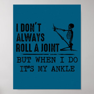 Ich rolle nicht immer einen Joint, aber wenn ich e Poster
