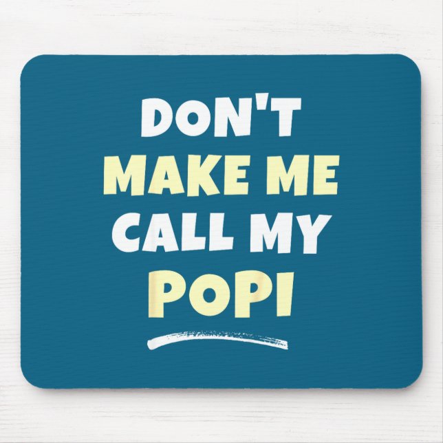 Ich rufe Popi Enkelkinder nicht Mousepad (Vorne)